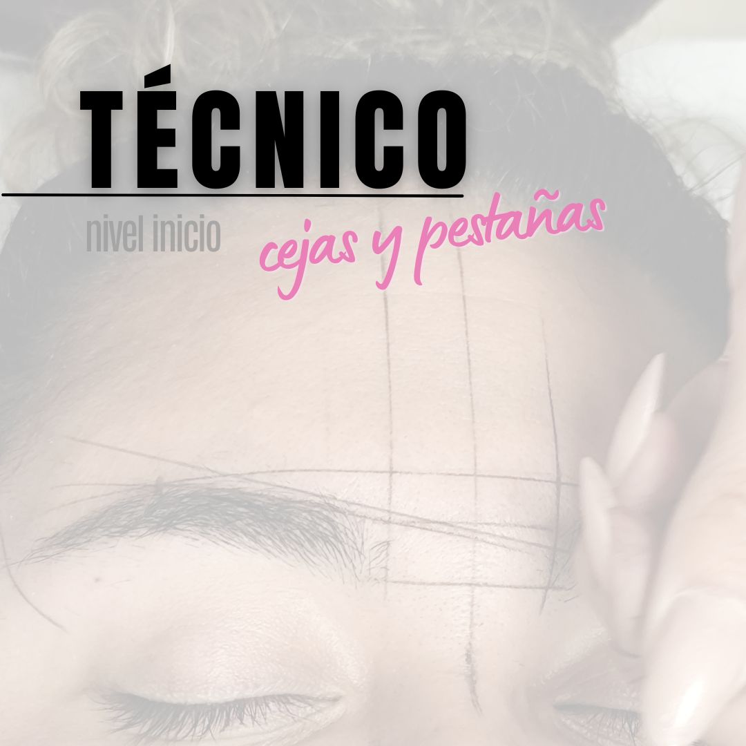 23/11/26 - Técnico Cejas y Pestañas