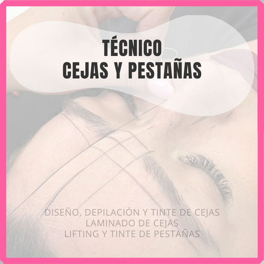 11/11/25 - Técnico Cejas y Pestañas
