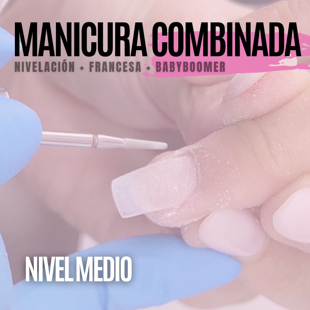 07/04/26 - Manicura Combinada, Nivelación, Francesa y Babyboomer