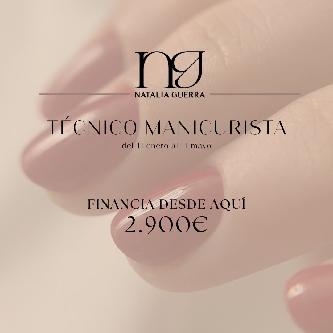 FINANCIACIÓN 11/01/27 - TÉCNICO MANICURISTA 4 MESES