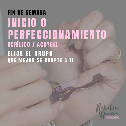 FIN DE SEMANA FEBRERO - Inicio o Perfeccionamiento de Acrí­lico o Acrygel