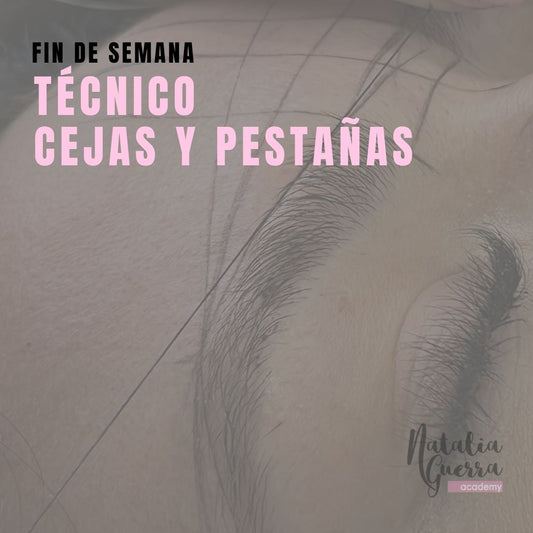 FIN DE SEMANA FEBRERO - Técnico Cejas y Pestañas
